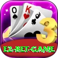 E2 Bet Game Games (Casino & Earning) Gold v2.9.9