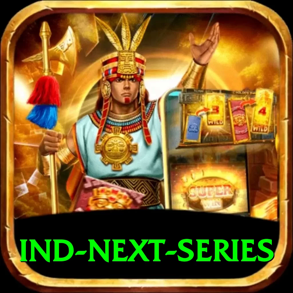 ind next series Max v1.8.7 - 2