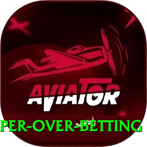 super over betting Apps (Tools & Injectors) Max v4.7.0 - 2