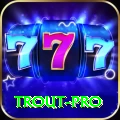trout - Royal Edition v4.2.9